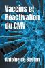 Vaccins et R��activation du CMV