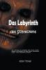 Das Labyrinth des Schreckens