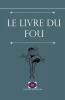 Le livre du fou