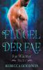 Fl��gel der Fae