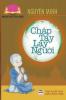 Chắp tay lạy người (Tủ Sách Rộng Mở Tâm Hồn) (Vietnamese Edition)