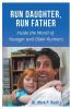 Run Daughter Run Father