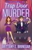 Trap Door Murder