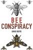 Bee Conspiracy