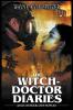 The Witch-Doctor Diaries and Other Dystopias