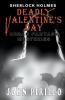 Sherlock HOlmes Deadly Valentine's Day