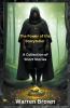 The Power of the Storyteller- A Collection of Short Stories