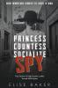 Princess Countess Socialite Spy