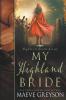 My Highland Bride