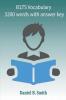 IELTS Vocabulary 3200 words with answer Key