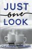 Just One Look