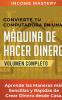 Convierte Tu Computadora en Una M��quina de Hacer Dinero
