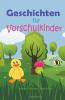 Geschichten für Vorschulkinder