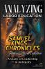 Analyzing Labor Education in Samuel kings and Chronicles