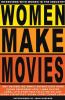 Women Make Movies