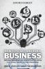 How to Start and Run a Business