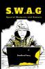 S.W.A.G.