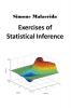 Exercises of Statistical Inference