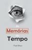 As Memórias do Tempo