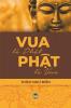 Vua Là Phật, Phật Là Vua (Vietnamese Edition)
