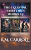 The Celestial Fairytales books 1-3