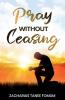 Pray Without Ceasing