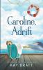 Caroline Adrift