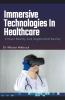 Immersive Technologies In Healthcare