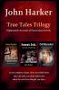 True Tales Trilogy