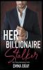 Her Billionaire Stalker