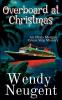 Overboard at Christmas
