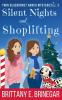 Silent Nights & Shoplifting