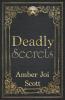 Deadly Secrets