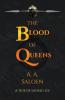 The Blood of Queens