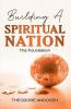 Building a Spiritual Nation