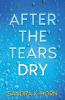 After the Tears Dry