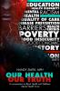 OUR HEALTH OUR TRUTH