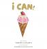 I CAN!