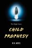 Child Prophesy