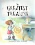 The Greatest Treasure (Mom's Choice Award Recipient)