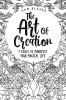 The Art of Creation