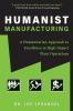 Humanist Manufacturing