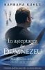 În Așteptarea Lui Dumnezeu: Zbor Cutezător Către O Chemare Prin Credință (Romanian Edition)