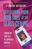 Reflections From Both Sides of the Glass Ceiling