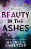 Beauty in the Ashes
