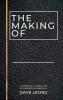 The Making Of