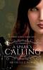 A Spark's Calling