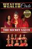 Wealth Circle - The Secret Sauce