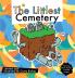 The Littlest Cemetery
