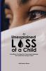 An Unexplained  Loss of A Child